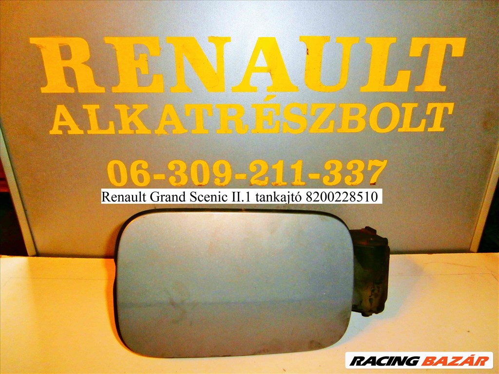 Renault Grand Scenic II/1 tankajtó 8200228510 1. kép