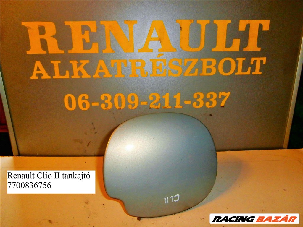 Renault Clio II tankajtó 7700836756 2. kép