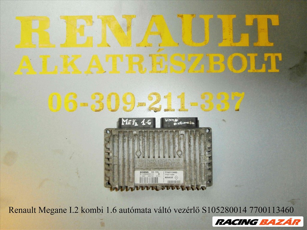 Renault Megane I/2 kombi 1.6 autómata váltó vezérlő S105280014 7700113460 1. kép