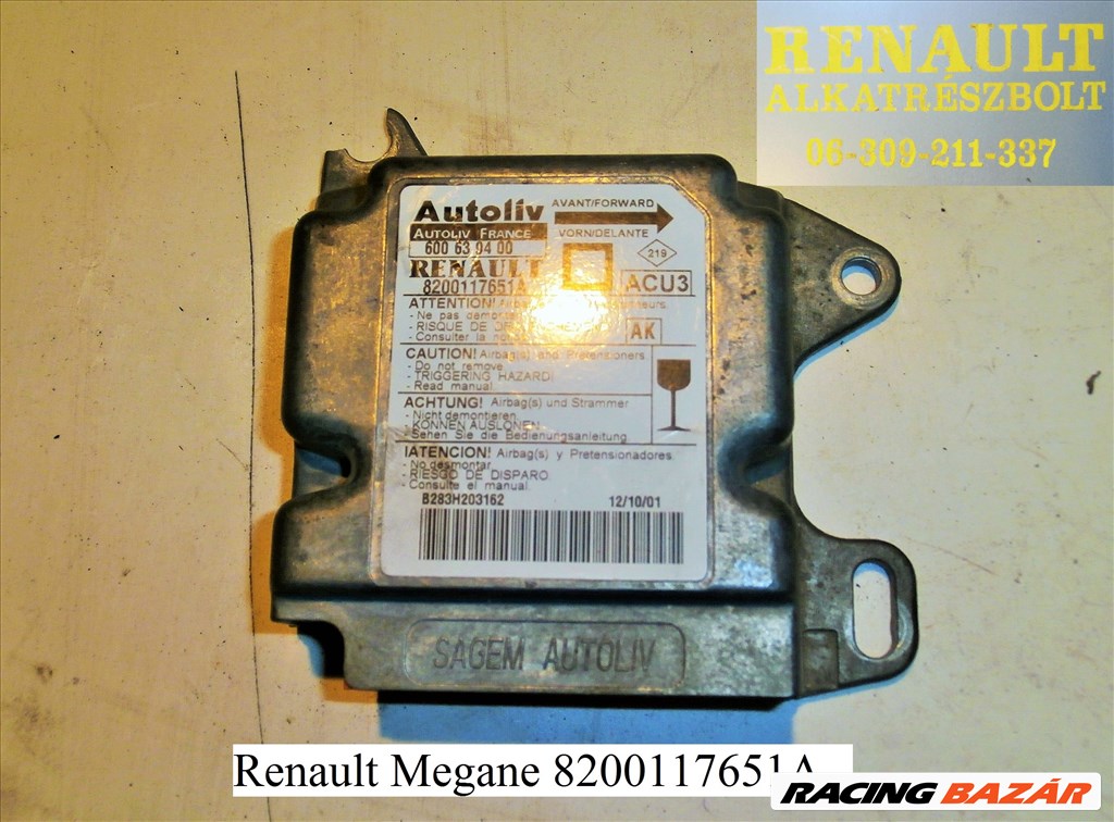 Renault Megane légzsákvezérlő 8200117651A 1. kép