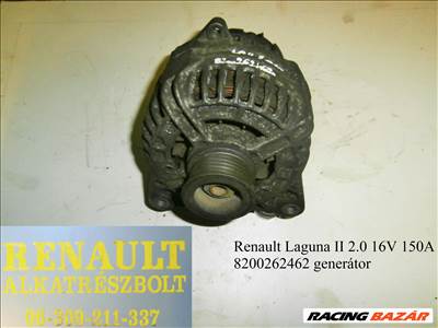 Renault Laguna II 2.0 16V 150A 8200262462 generátor 
