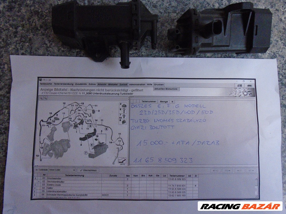 BMW Összes E, F, G, Modell 23D/25D/35D/40D/50D/ Turbó nyomásszabályzó /Gyári bontott/ /DB! 3. kép