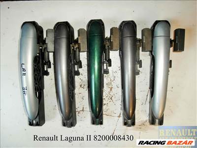 Renault Laguna II 8200004747 jobb külső ajtó kilincs 
