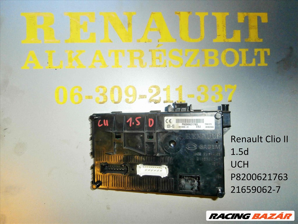 Renault Clio II 1.5dci UCH komfort elektronika  p8200621763 216590627 1. kép
