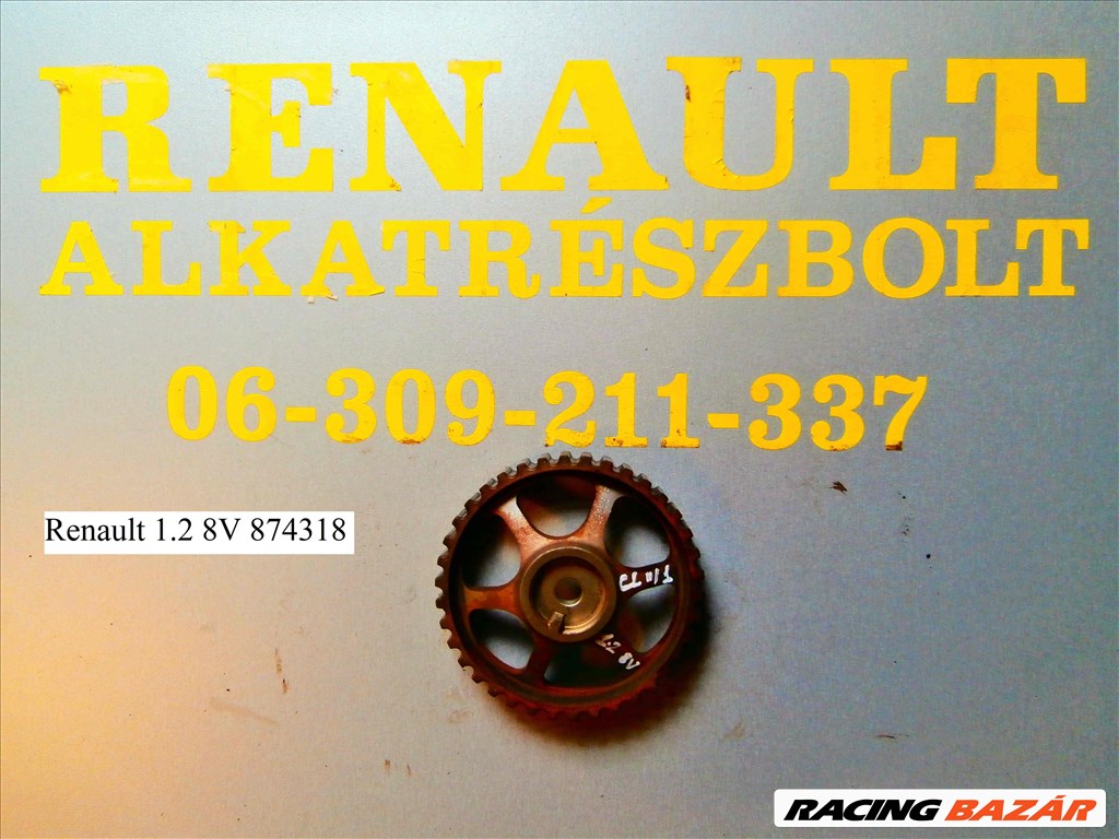 Renault 1.2 8V 874318 vezérműkerék  1. kép