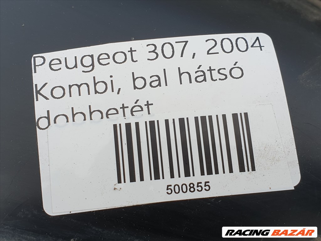 PEUGEOT 307 , 2004, Kombi, Bal hátsó, / 855 / dobbetét 3. kép