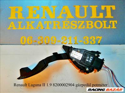 Renault Laguna II 1.9 gázpedál potméter 8200002904