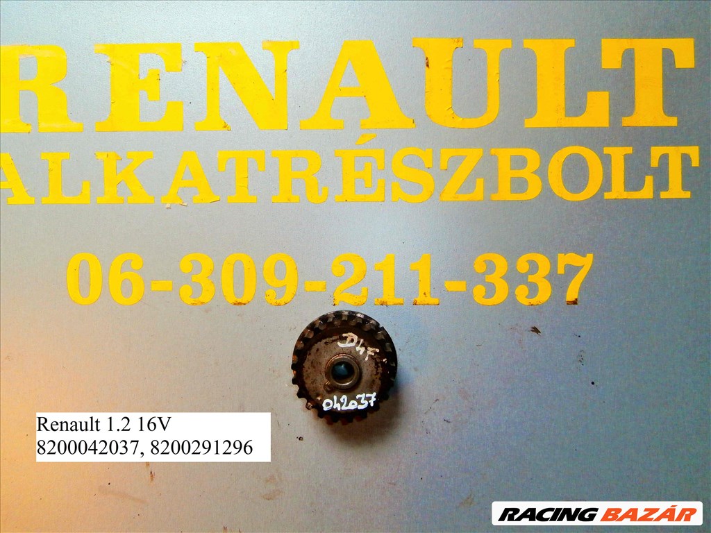 Renault 1.2 16V 8200042037,8200291296 vezérműkerék  1. kép