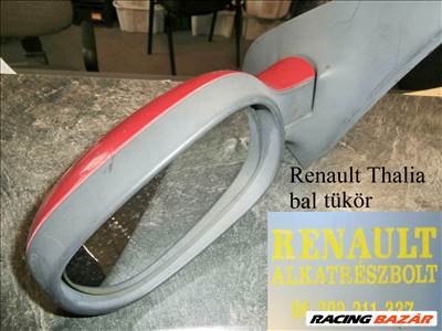 Renault Thalia bal visszapillantó tükör 