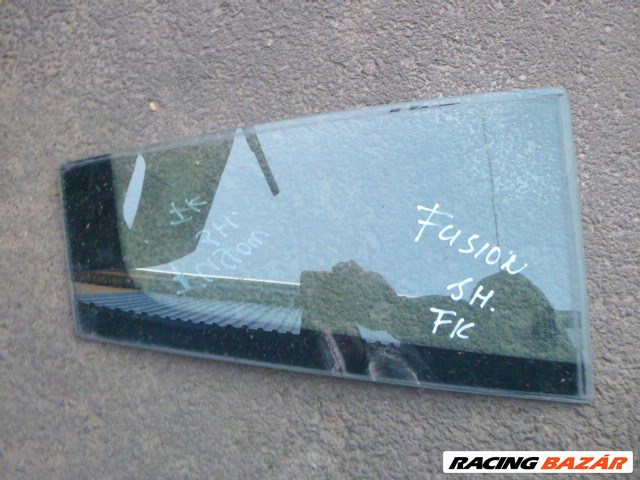 Ford Fusion 2005 JOBB HÁTSÓ KIS ÜVEG, FIX üveg  2. kép