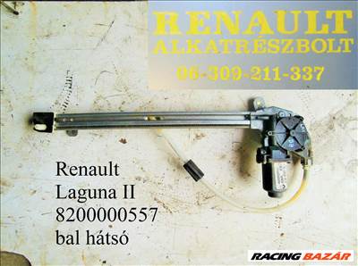 Renault Laguna II 8200000557 bal hátsó ablakemelő 