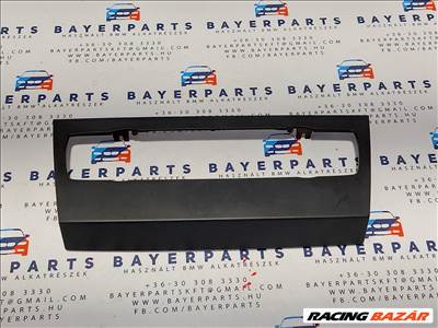 BMW E90 E91 E92 E93 középső klíma klímapanel keret borítás (888770) 64116966407