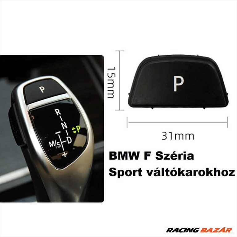 BMW F széria sport Automata váltókar P gomb fekete 1. kép