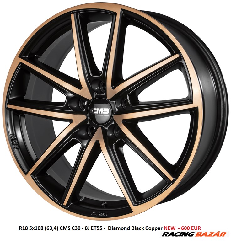 R18 5x108 (63,4) CMS C30 - 8J ET55 -  Diamond Black Copper NEW  - 600 EUR 1. kép