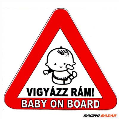 Vigyázz Rám! Baby On Board matrica 105x95mm