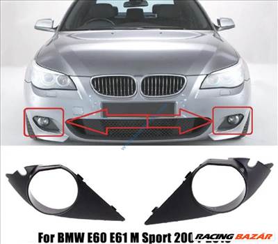 BMW E60 E61 M lökhárító ködlámpa takaró burkolat 51117896603, 51117896604 Pár (jobb-bal oldal)