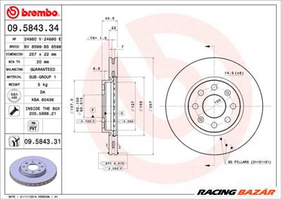 BREMBO 09.5843.31 - féktárcsa FIAT OPEL VAUXHALL