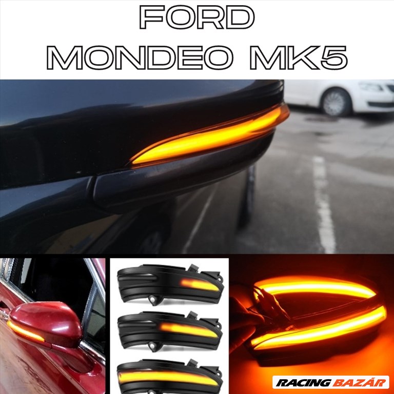 Ford Mondeo MK5 Vignale 2014 - től dinamikus LED - LEDES Tükör Index futófényes tükörindex 5220427 5220431✔️ 1. kép