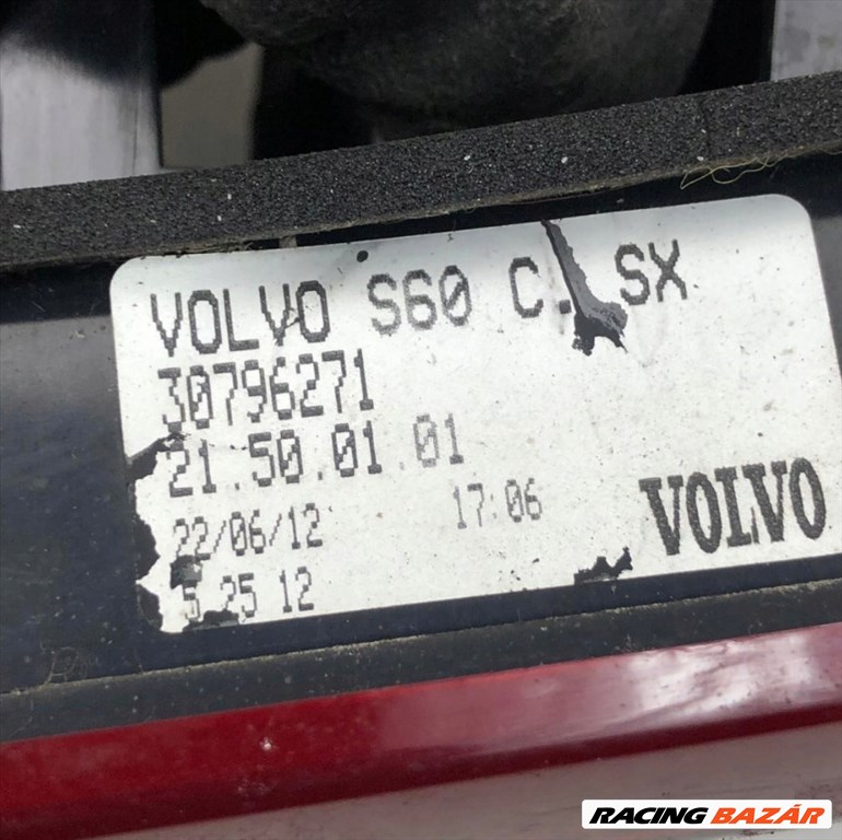 Volvo S60 II bal hátsó lámpa 30796271 6. kép