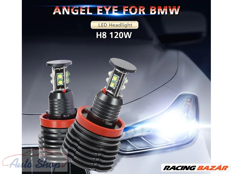 BMW ANGEL EYES LED VILLÁGITÁS H8  E82,E90 M3,E92,E93,E70,E89,X1,E84,X5 E70,X6 E71 ,X5M,X6M,Z4-E89  120W 1. kép