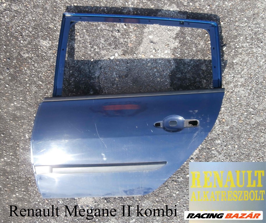 Renault Megane II kombi bal hátsó ajtó 1. kép