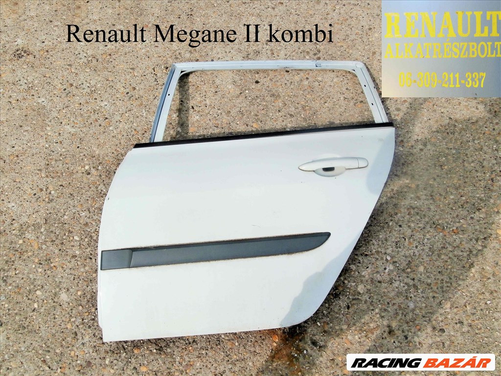 Renault Megane II kombi bal hátsó ajtó 1. kép