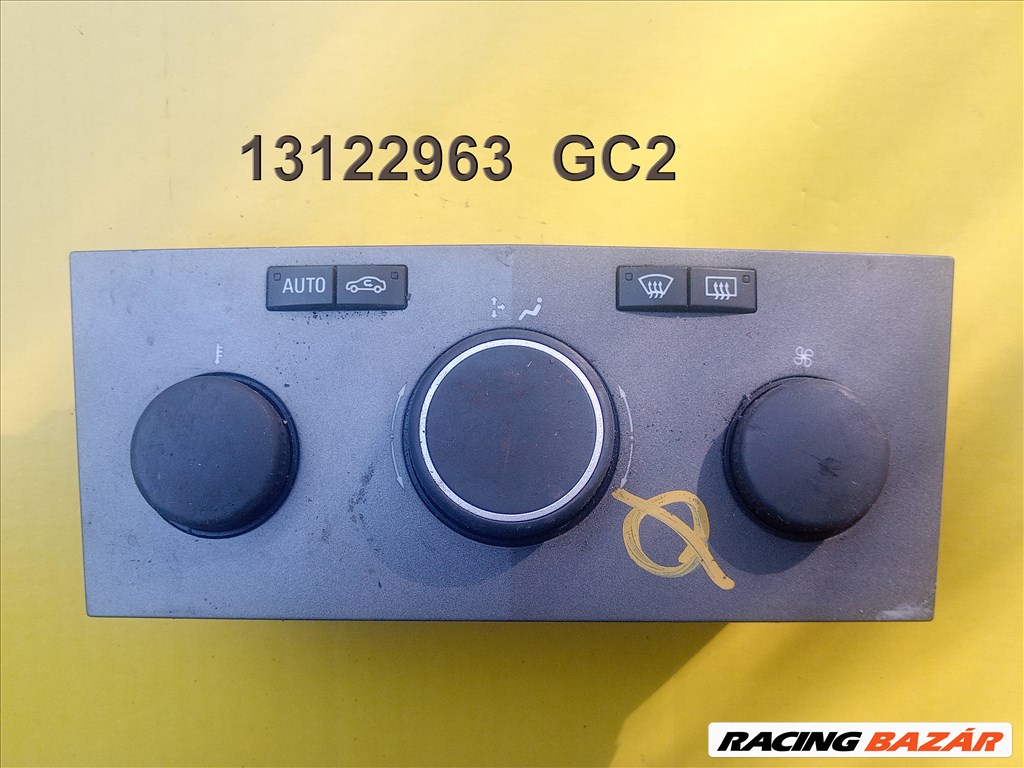 Opel Astra H klíma vezérlő fűtés vezérlő panel H Astra B Zafira 13122963gc2 1. kép
