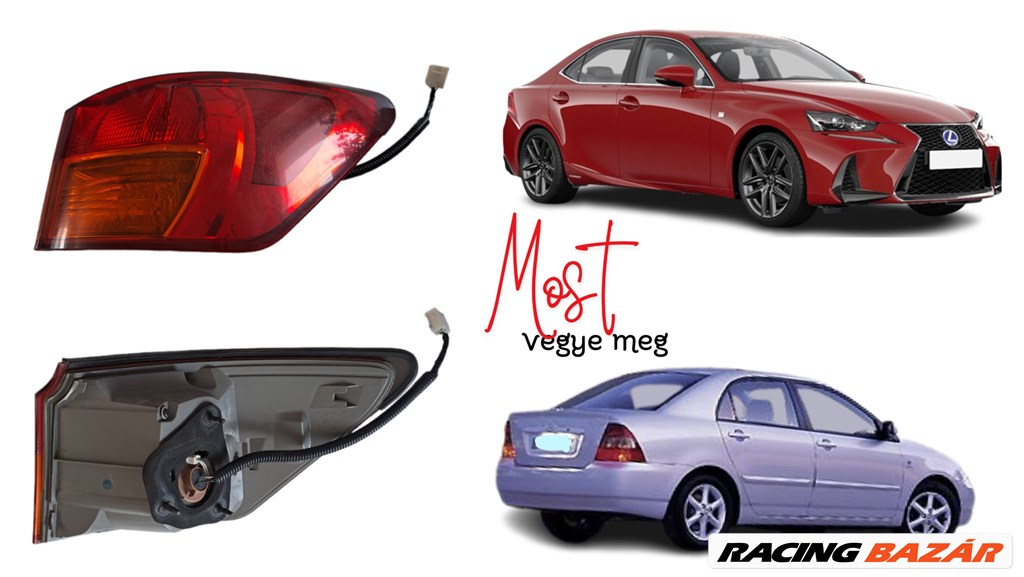Toyota Corolla Sedan, Lexus IS jobb hátsó lámpa csz SAE AIP22S2T04 1. kép
