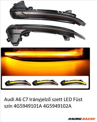 Audi A6 C7 Irányjelző szett LED Füst szín 4G5949101A 4G5949102A