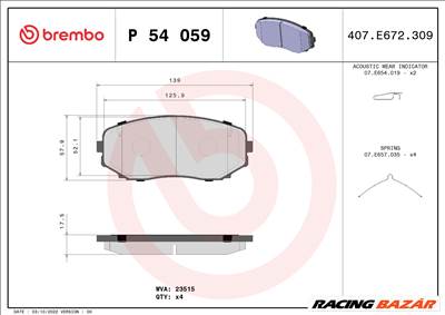 BREMBO P 54 059 - fékbetétkészlet, tárcsafék FORD USA LINCOLN MAZDA MAZDA (CHANGAN) MAZDA (FAW) MITS