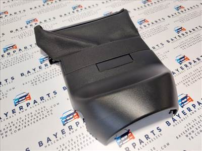 BMW E87 E90 E91 E92 E93 X1 Z4 kormány felső oszlop burkolat