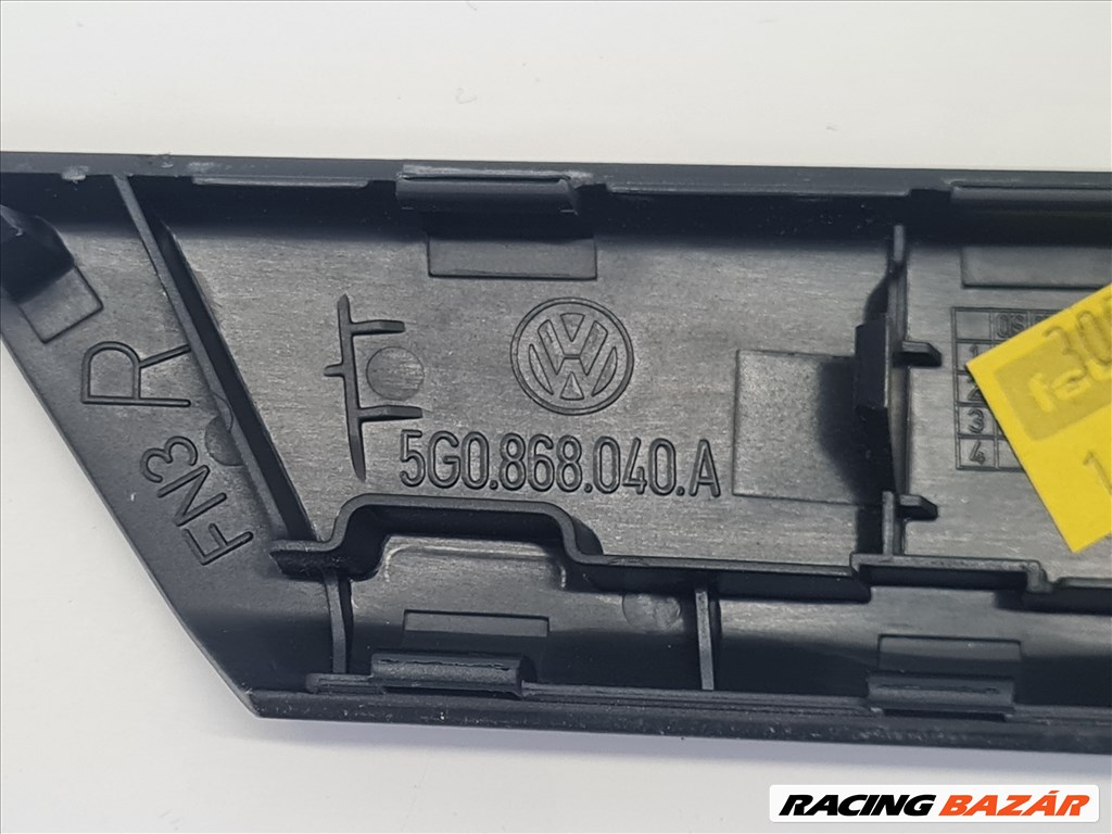 Volkswagen Golf VII jobb ajtóbehúzó műanyag borítás 5g0868040a 8. kép