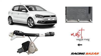Volkswagen Polo VI bal hátsó ablakemelő   e850201004