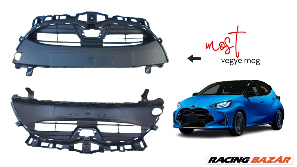 Toyota Yaris IV. első lökhárító hűtőrács (grill) középső rész 531110DD40 531100D350 1. kép