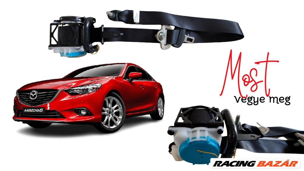 Mazda 6 (2nd gen) jobb első biztonsági öv tkah2eh948 tkah2eh947 1. kép