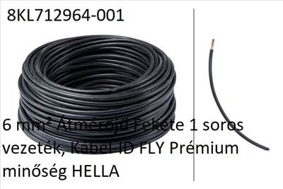 6 mm? Átmérőjű Fekete 1 soros vezeték, Kábel-ID FLY Prémium minőség HELLA