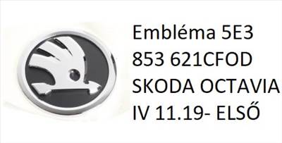 Skoda Gyári Embléma 5E3 853 621CFOD SKODA OCTAVIA IV 11.19- ELSŐ