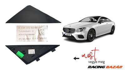 Mercedes Benz E copue C238 AMG bal első ajtótükör háromszög  A2387275300
