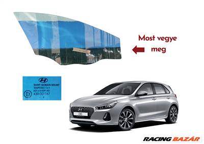 Hyundai i30 GD, KIA C'eed JD bal első ajtó ablaküveg e43r001167 dot618m391as2