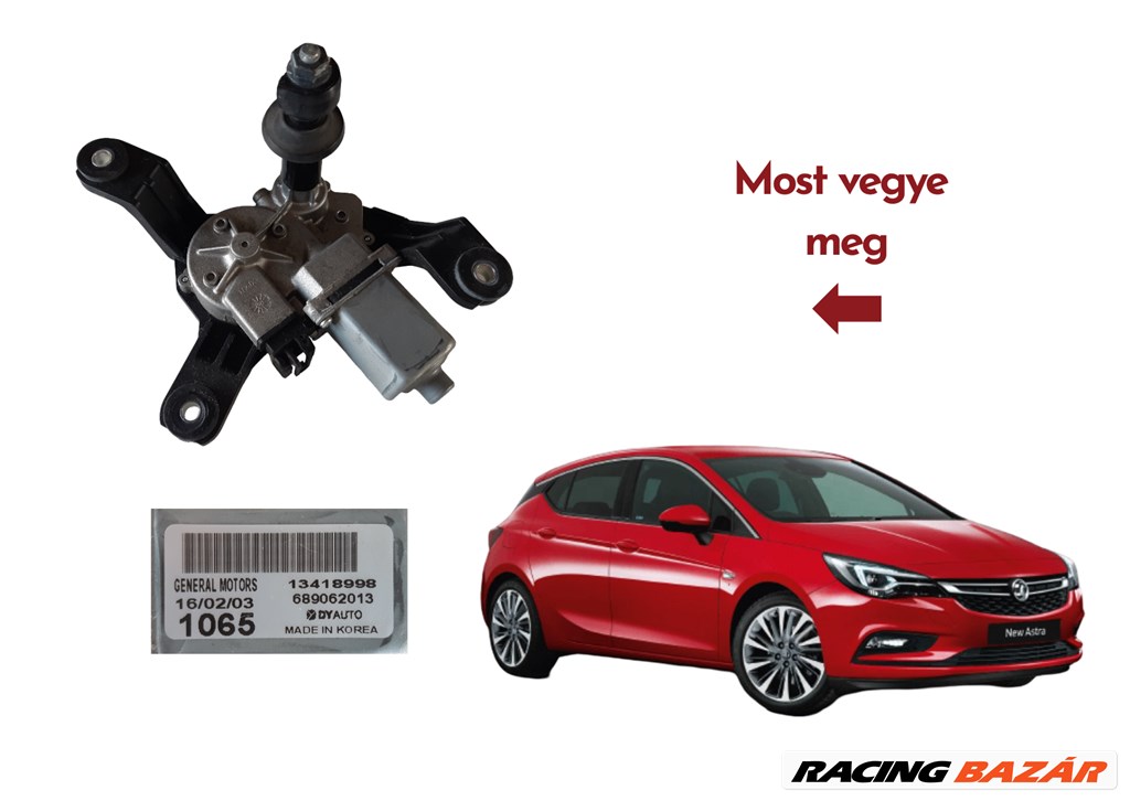 Opel Astra K Vauxhall 2018 brit kormányos hátsó ablaktörlő motor 13418998 1. kép