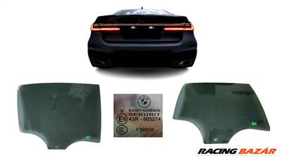 BMW 7-es sorozat F01/F02 jobb hátsó oldalajtó ablaküveg  e000232 43r005274
