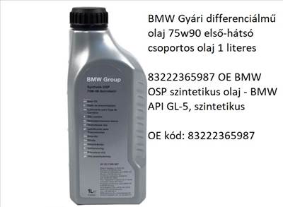 BMW Gyári differenciálmű olaj 75w90 első-hátsó csoportos olaj 1 literes 83222365987 OE BMW OSP SAF-XO - O.E.