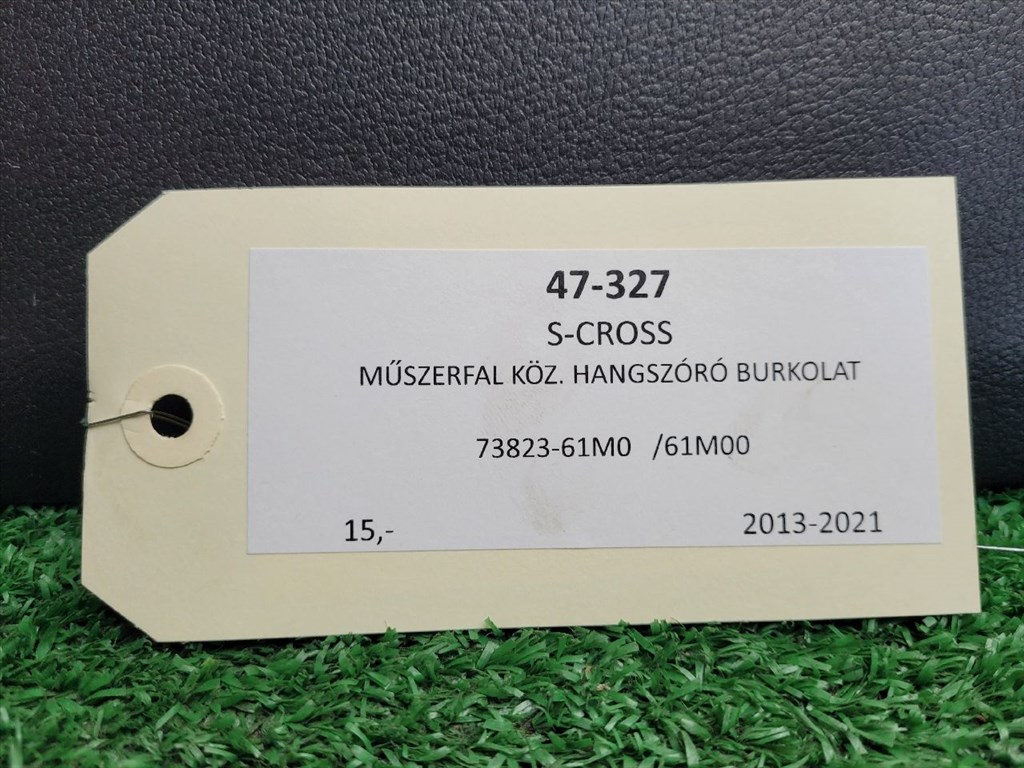 SUZUKI SX4 S-Cross II Műszerfal Hangszóró Burkolat (Pozíciófüggetlen) 7382361M0 7382361m00 4. kép