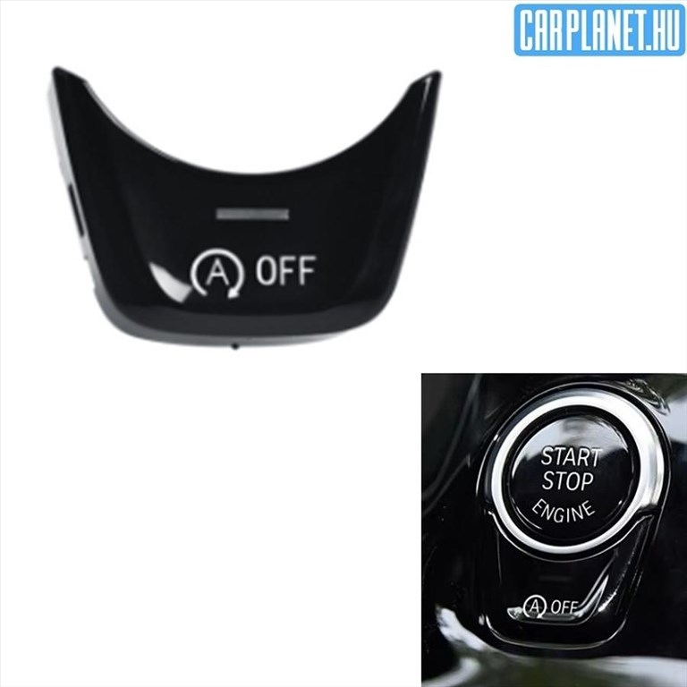 BMW automata start stop OFF gomb fedél - Bmw F52 G30 G31 G32 G11 G12 G01 G02 1. kép
