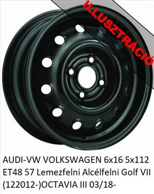 AUDI-VW VOLKSWAGEN 6x16 5x112 ET48 57 Lemezfelni Alcélfelni Golf VII (122012-)OCTAVIA III 03/18-