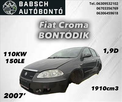 Fiat Croma II Bontott Alkatrészei