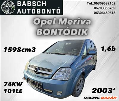 Opel Meriva (A) Bontott Alkatrészei