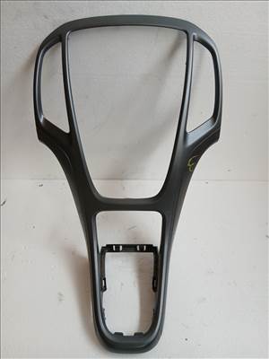 opel astra j 2009-2015 középkonzol keret   13257562