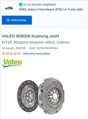 Opel Astra J 1.4 Turbo Valeo 828026 kuplung szett KIT2P közp. kinyo. nélk
