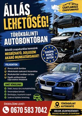 Állás lehetőség AUTÓBONTÓBAN !!!!